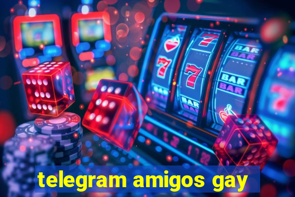 telegram amigos gay